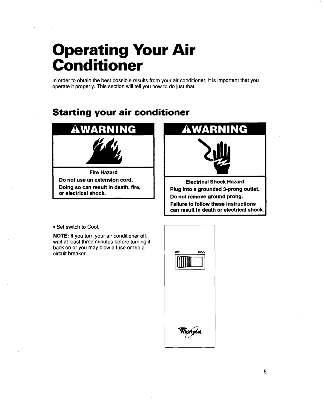 Whirlpool ACM492 warranty Operating Your Air Conditioner, Starting your air conditioner, OFF cool Lllllml 