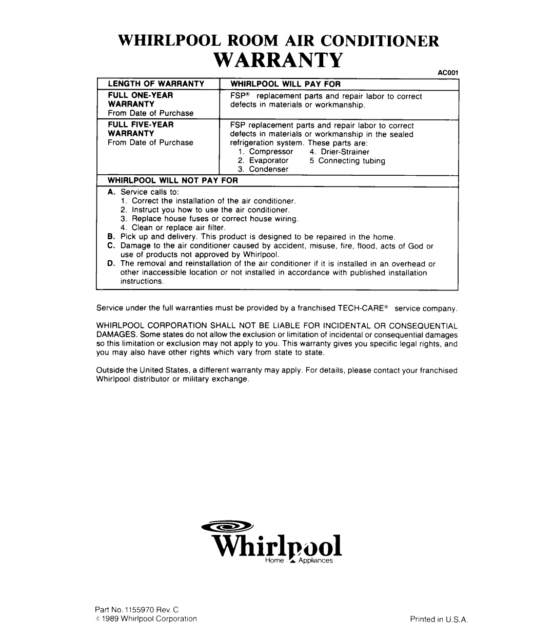 Whirlpool ACP602XT, ACP552XT, ACO802XS, AC1052XS manual Warranty, Whirlpool Room Air Conditioner 
