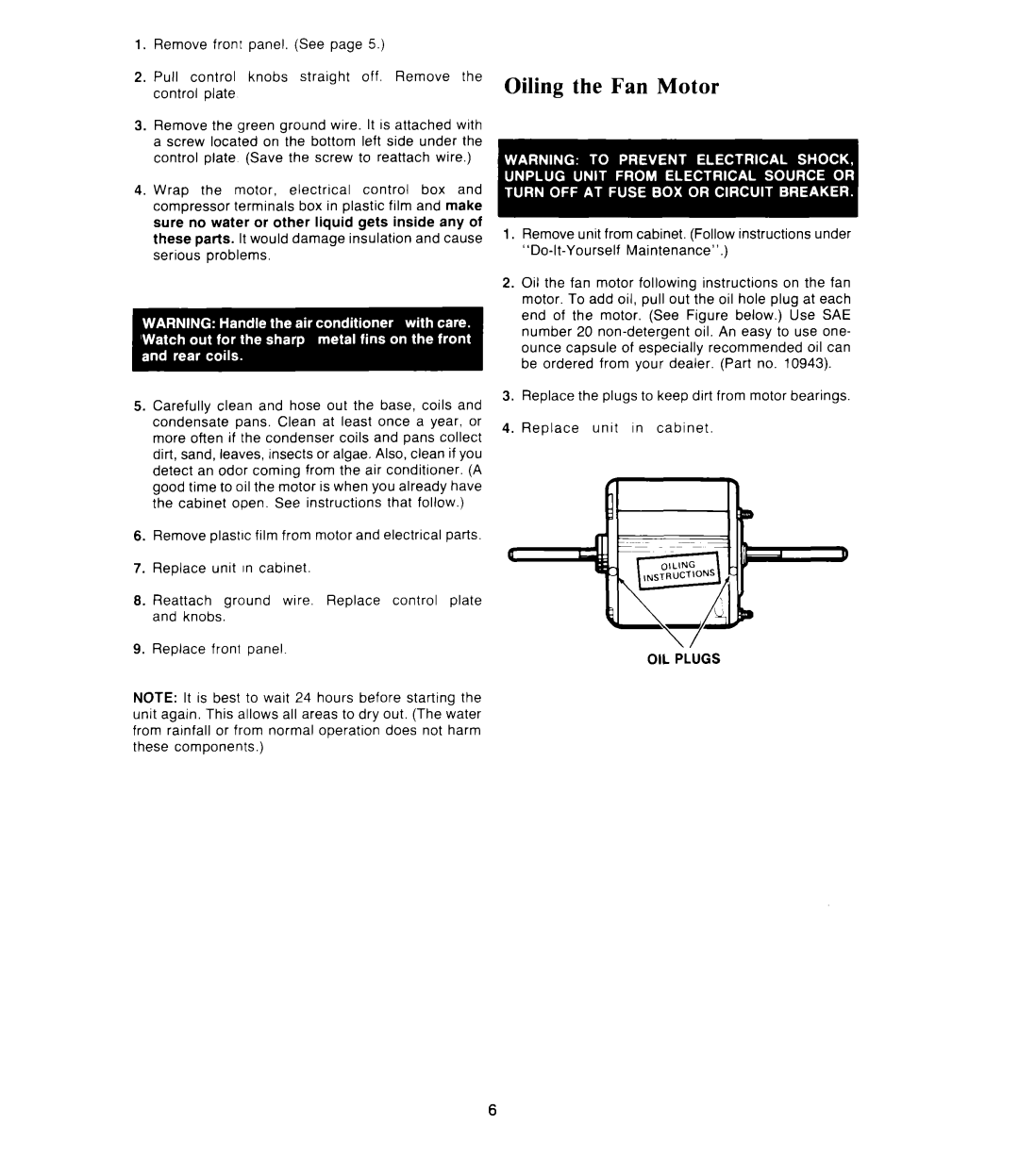 Whirlpool ACPS82, ACW082 manual Oiling the Fan Motor 