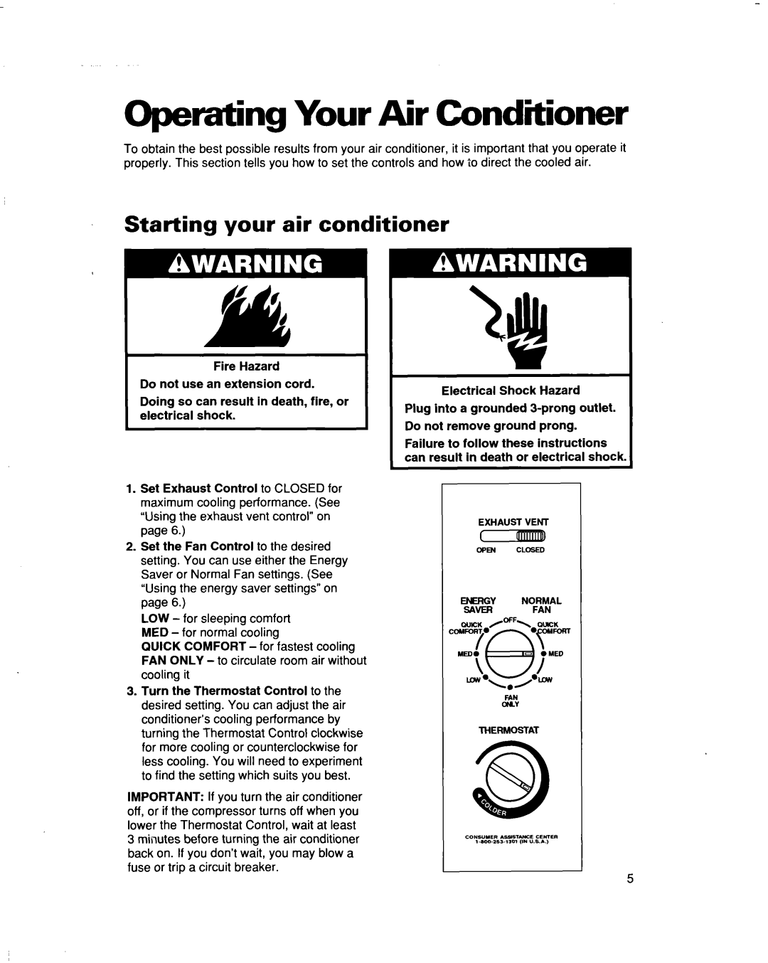 Whirlpool ACQ052 ACQ062 warranty Operating Your Air Conditioner, Starting your air conditioner 