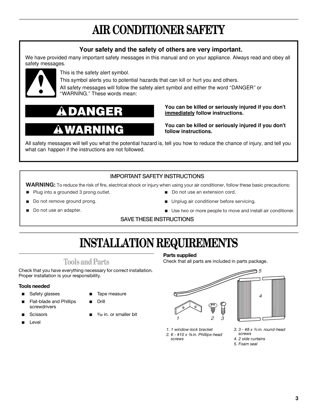 Whirlpool ACQ062MP0 manual AIR Conditioner Safety, Installation Requirements, Tools and Parts, Tools needed, Parts supplied 