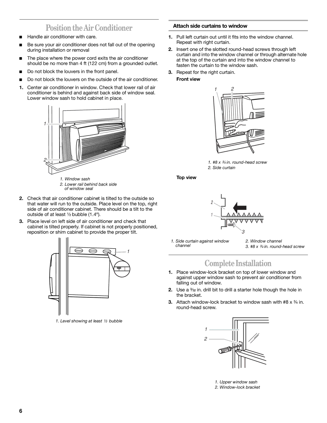 Whirlpool ACQ062MP0 manual Position the Air Conditioner, Complete Installation, Attach side curtains to window, Front view 