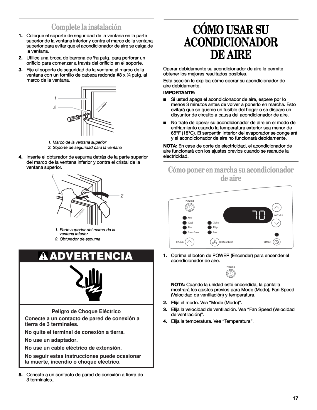 Whirlpool ACQ062MP0 manual Cómo Usar Su Acondicionador De Aire, Complete la instalación, Peligro de Choque Elé ctrico 