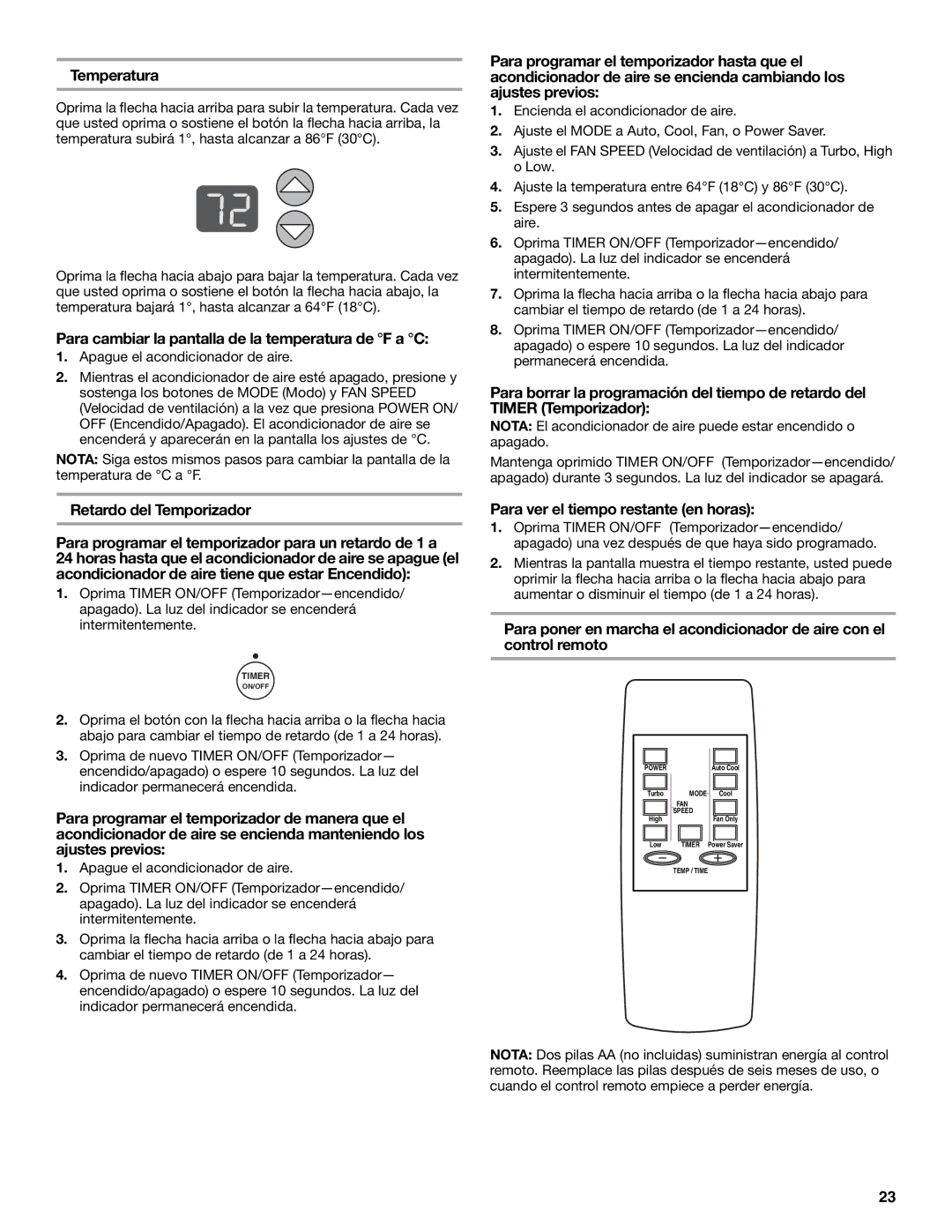 Whirlpool ACQ082XK1 Temperatura, Para cambiar la pantalla de la temperatura de F a C, Para ver el tiempo restante en horas 