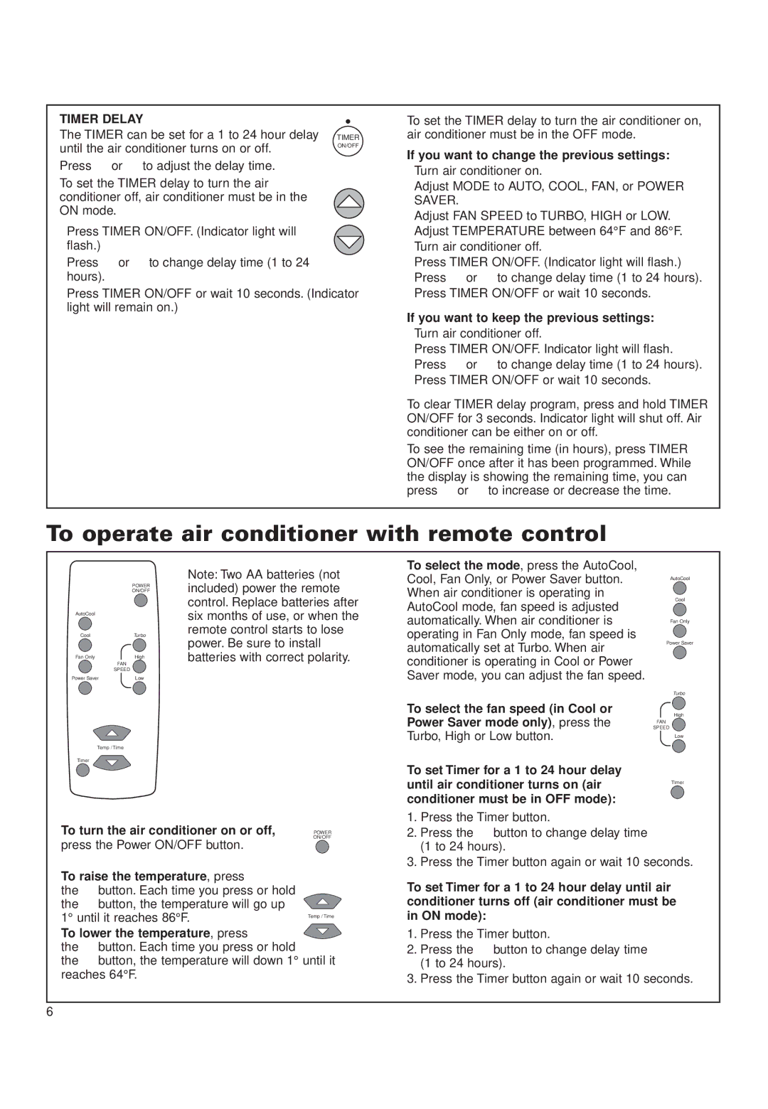 Whirlpool ACQ152XK0 manual To operate air conditioner with remote control, If you want to change the previous settings 