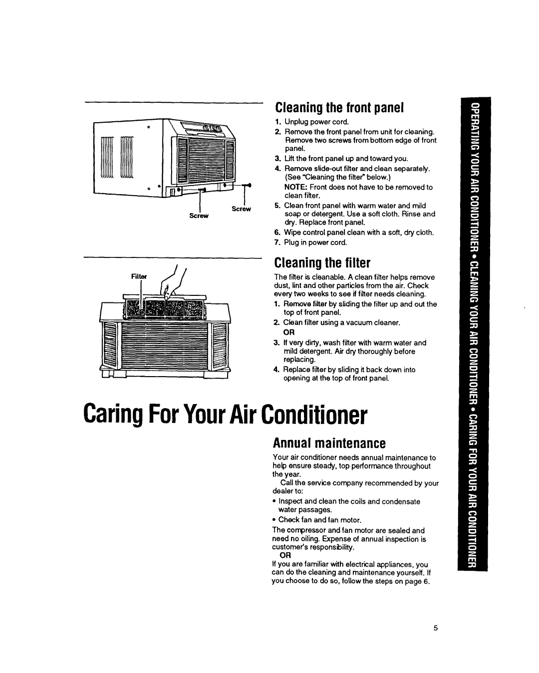 Whirlpool ACQ254, ACQ214 manual CaringForYourAirConditioner, Cleaningthe front panel, Cleaningthe filter, Annualmaintenance 