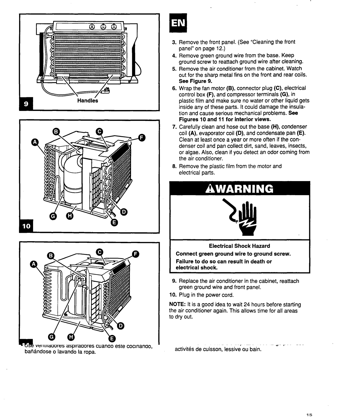 Whirlpool ACQ254XF0 manual Remove the front panel. See Cleaningthe front panel on 