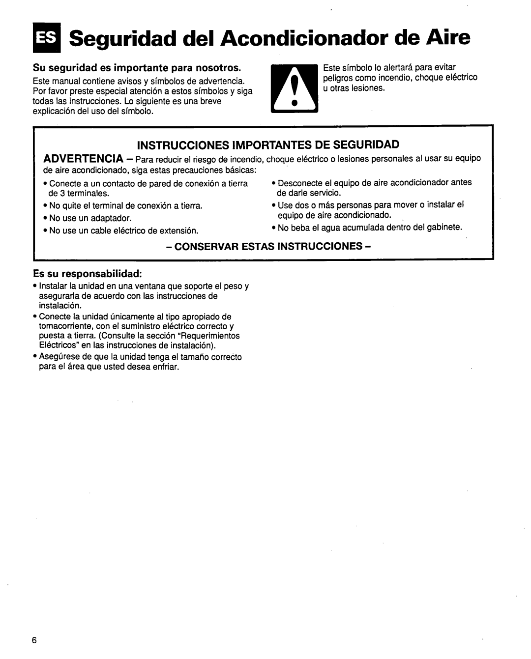 Whirlpool ACQ254XF0 Seguridad del Acondicionador de Aire, Su seguridad es importante para nosotros, Es su responsabilidad 