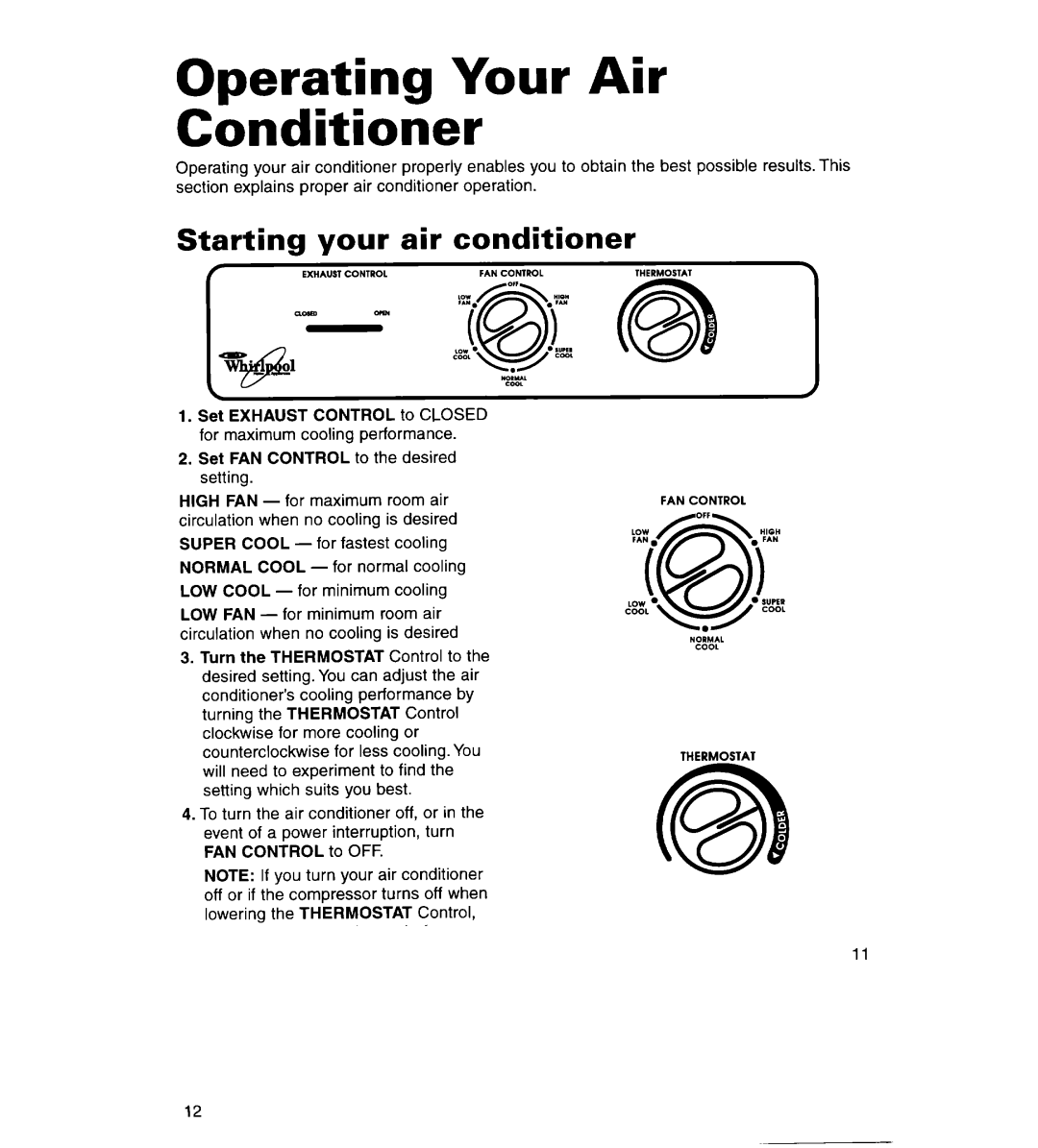 Whirlpool ACS072XG, ACS102XG warranty Operating Your Air Conditioner, Starting, Air conditioner 