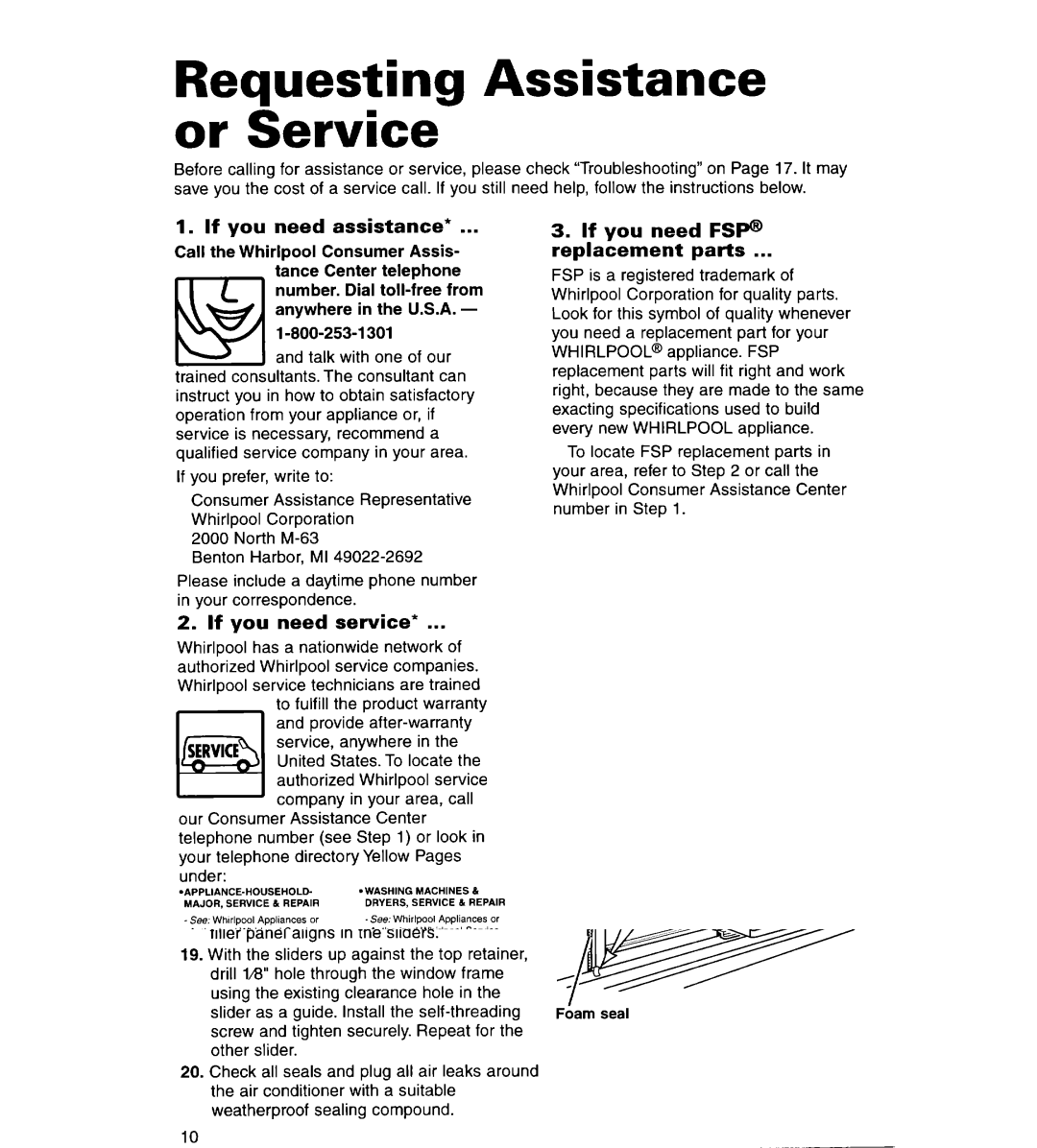 Whirlpool ACS072XG, ACS102XG Requesting Assistance or Service, If you need assistance, If you need FSF@ Replacement parts 