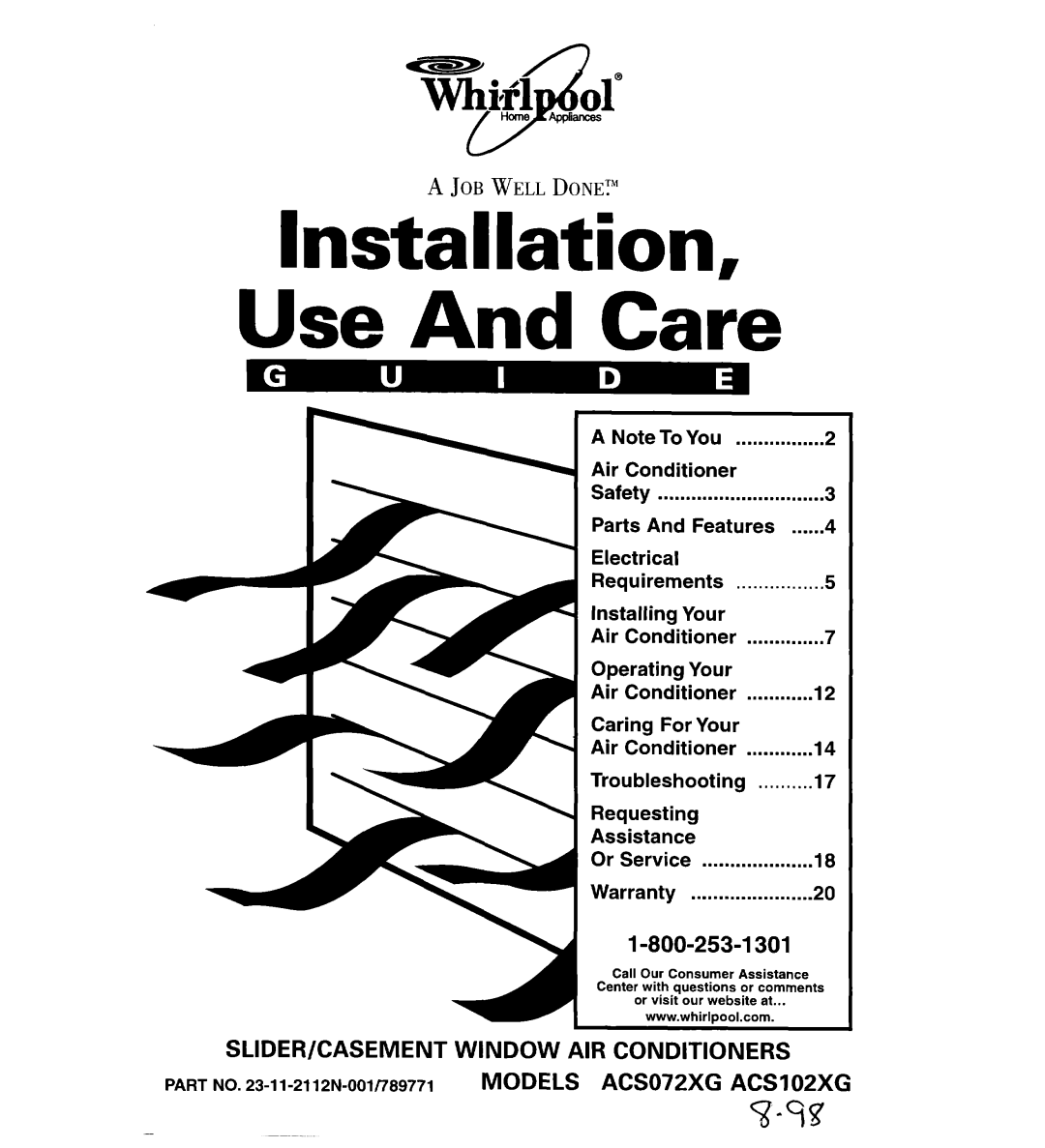 Whirlpool ACS102XG, ACS072XG warranty Installation Use And Care, Slider/Casement Window Air Conditioners 