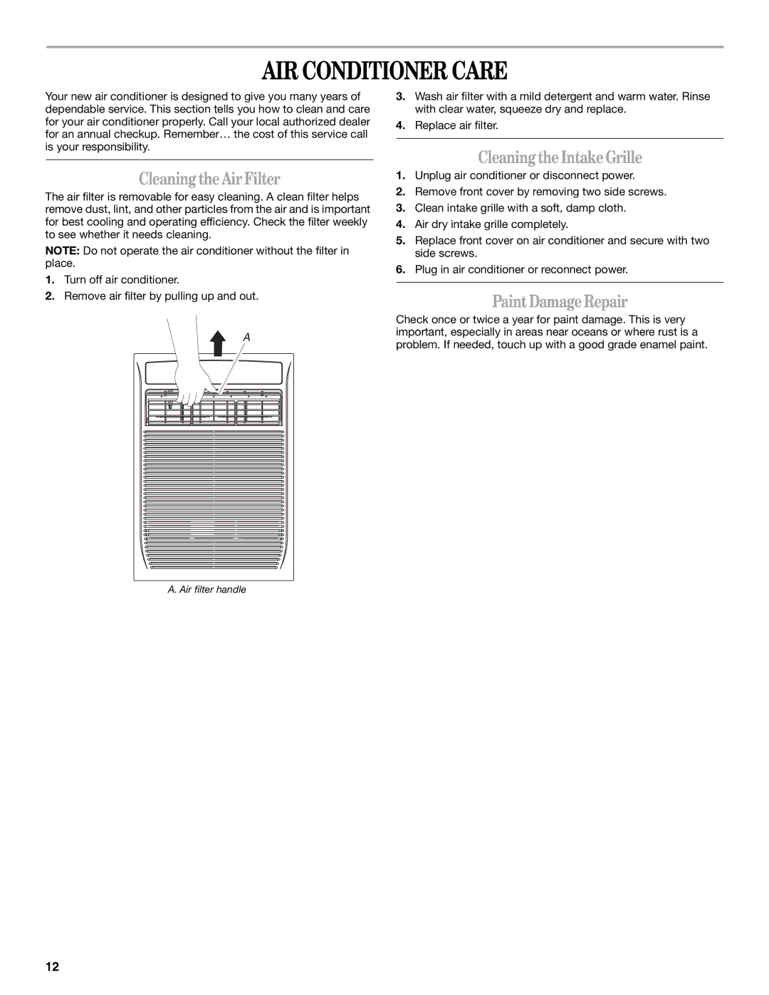 Whirlpool ACS088PR0 manual AIR Conditioner Care, CleaningtheAirFilter, CleaningtheIntakeGrille, PaintDamageRepair 