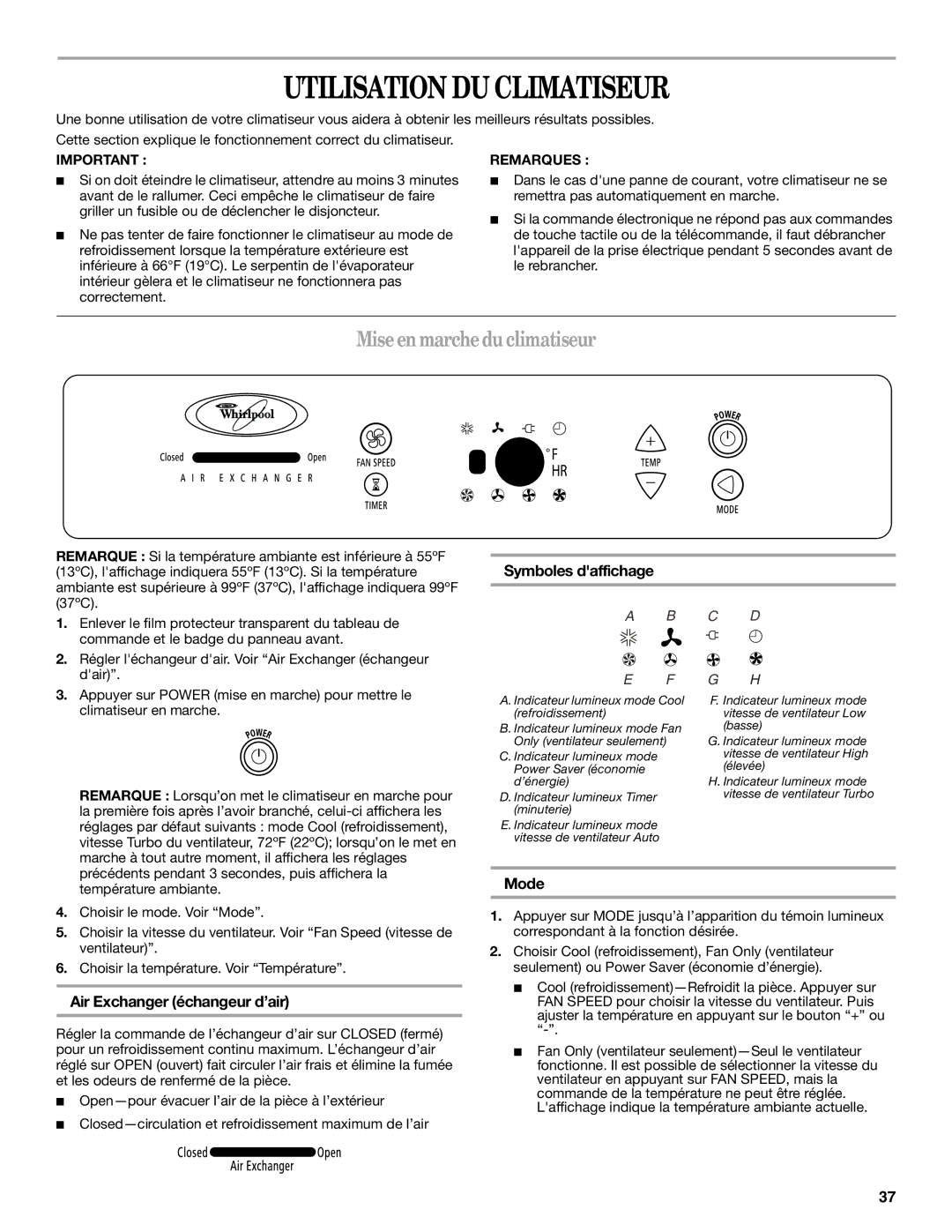 Whirlpool ACS088PR0 manual Utilisation DU Climatiseur, Miseenmarchedu climatiseur, Symboles daffichage 