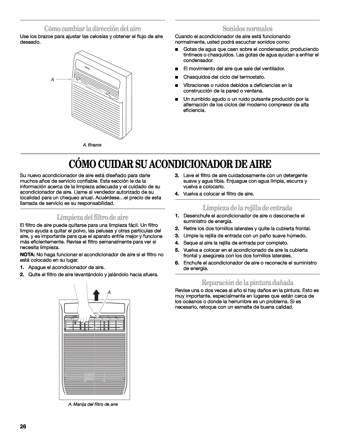 Whirlpool ACS088PR0 manual Cómo Cuidar Su Acondicionador De Aire, Cómocambiar ladireccióndelaire, Sonidosnormales 