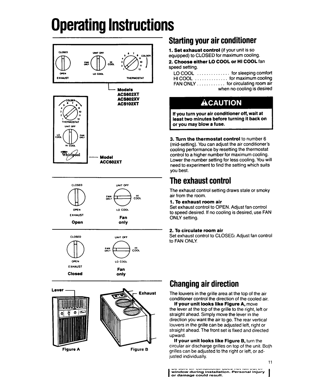 Whirlpool ACC602XT, ACS602XT OperatingInstructions, Startingyourair conditioner, Theexhaustcontrol, Changingair direction 