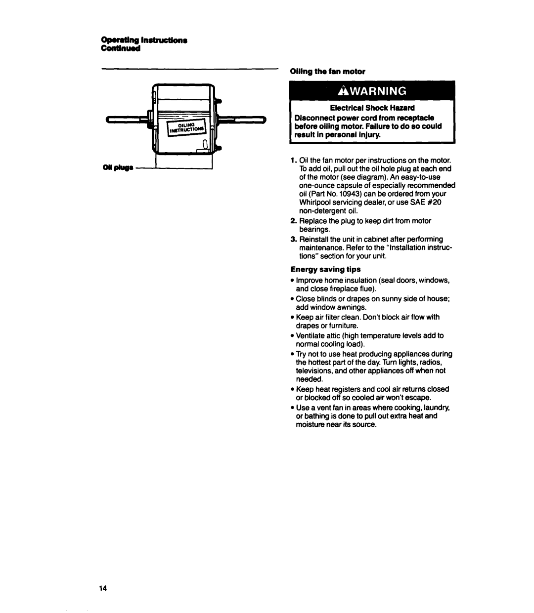 Whirlpool ACS602, ACS802, ACSLOP, ACC602 manual Olllng the fan motor Electrlcal Shock Hazard 