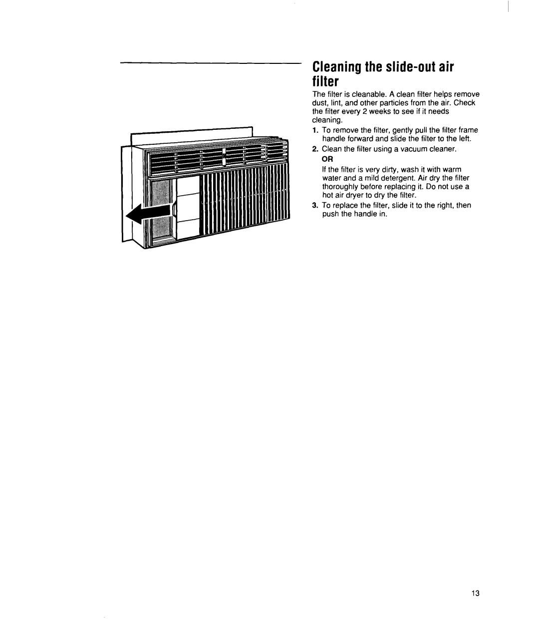 Whirlpool ACU072XE installation instructions Cleaningthe slide-out air filter 