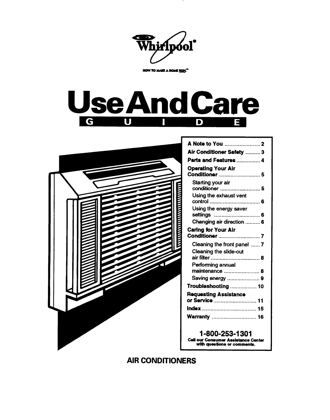 Whirlpool ACU124XD0 warranty nawTouua*naur~, UseAndCare, wh 01’ H, I-800-253-1301, Air Conditioners 