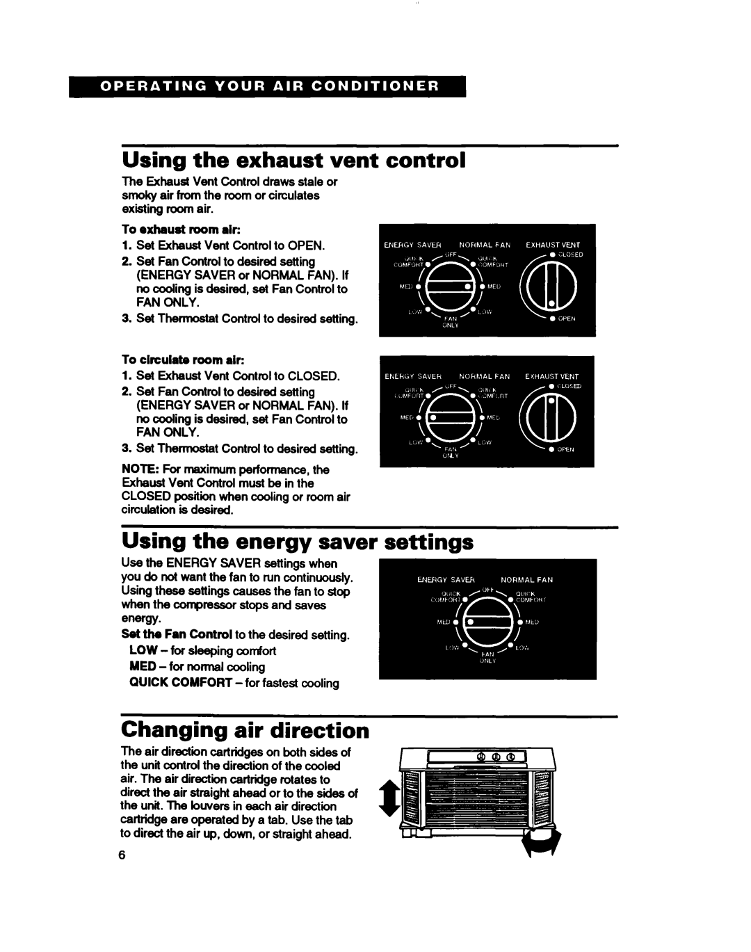 Whirlpool ACU124XD0 warranty Using the exhaust vent control, Using the energy saver settings, Changing air direction 