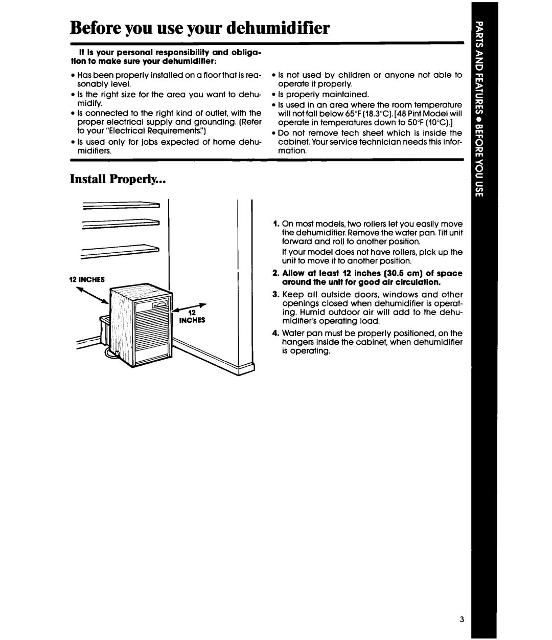 Whirlpool AD0402XM0 manual Before you use your dehumidifier, Install Properly 