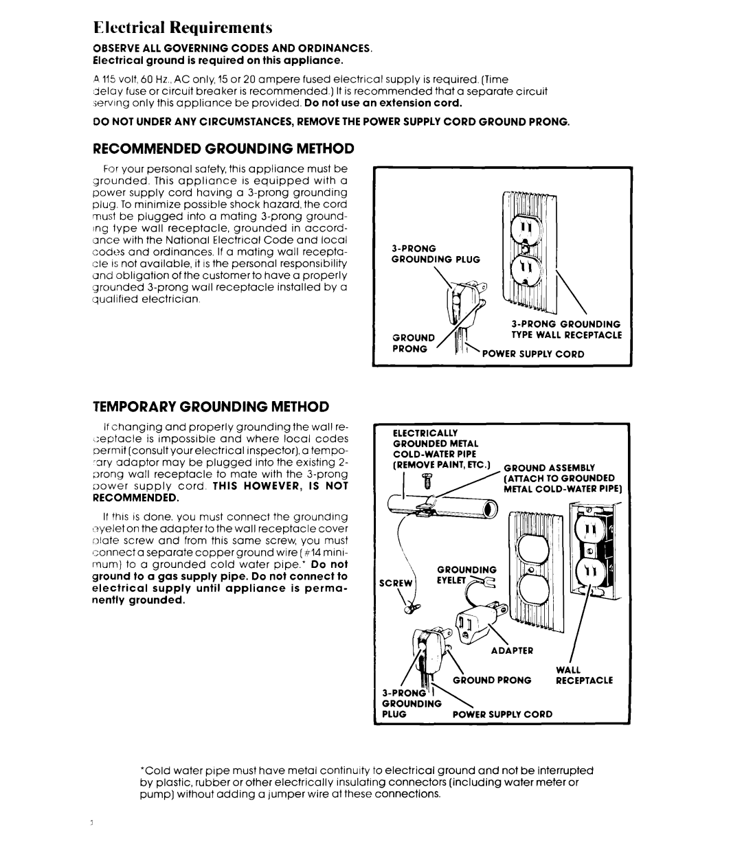 Whirlpool AD0402XS0 manual Electrical Requirements, Recommended Grounding Method, Temporary Grounding Method 