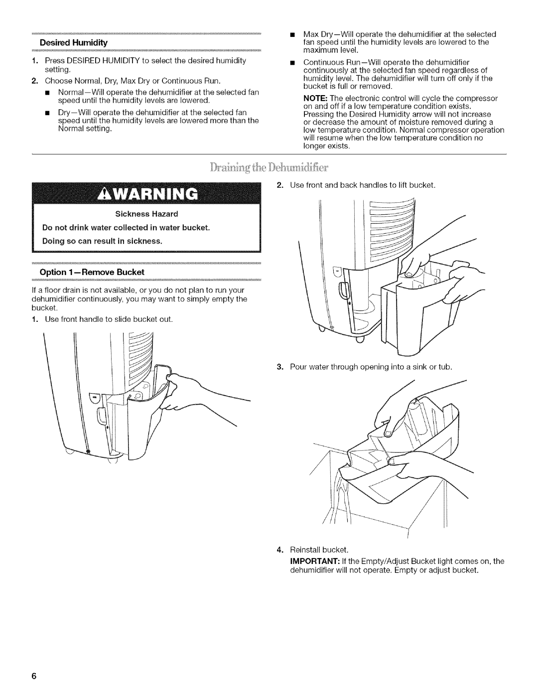 Whirlpool AD25B manual Option 1 -- Remove Bucket, Desired Humidity 