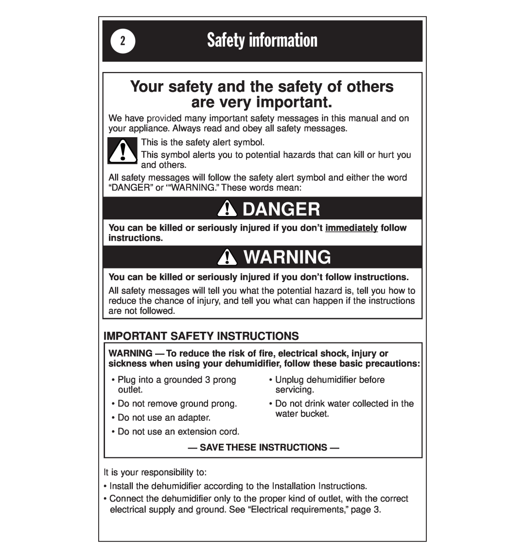 Whirlpool AD25BBK0 manual Safety information, Your safety and the safety of others, are very important, Danger 