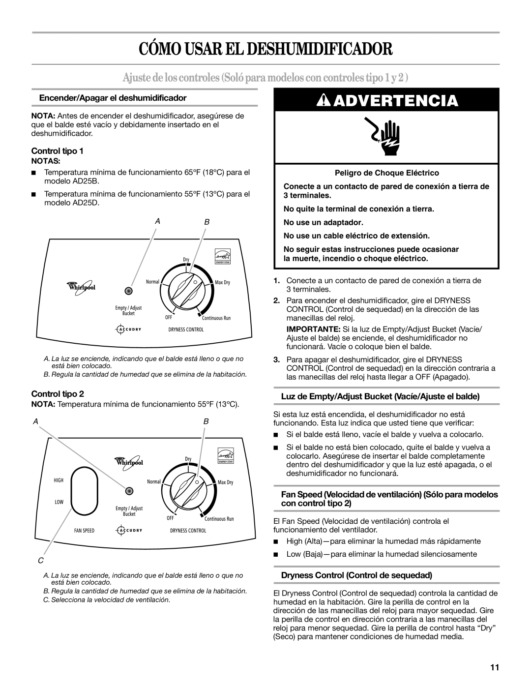 Whirlpool AD35DSS0 manual Cómo Usar EL Deshumidificador, Ajustedeloscontroles Solóparamodeloscon controles tipo1y2 