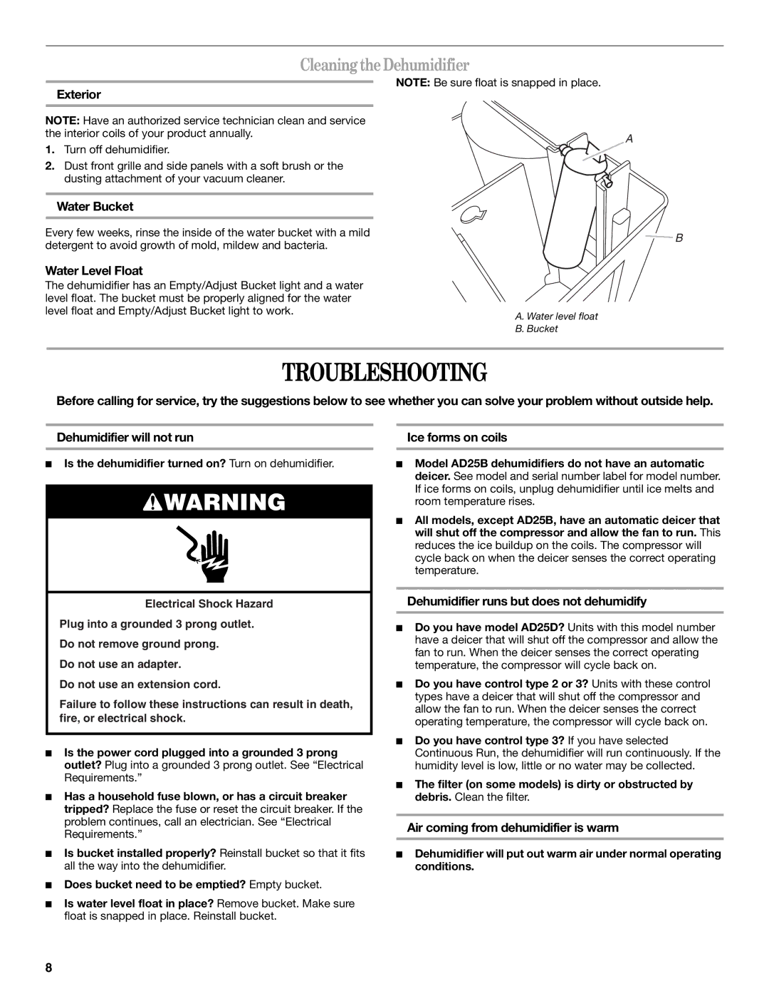 Whirlpool AD35DSS0 manual Troubleshooting, Cleaning theDehumidifier 