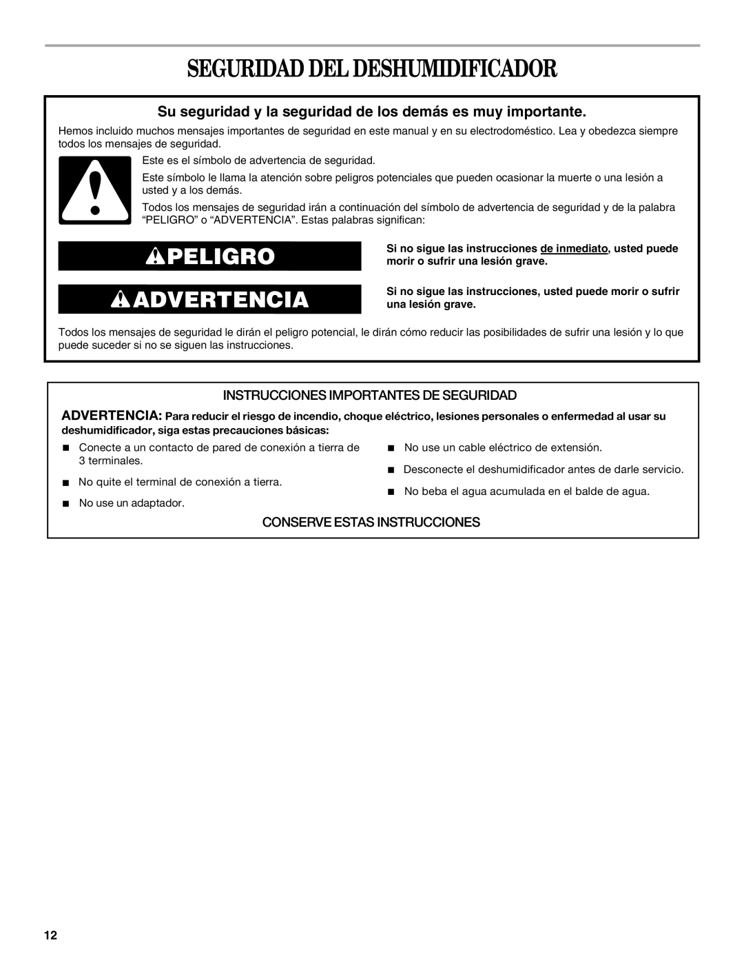 Whirlpool AD35DSS1 manual Seguridad DEL Deshumidificador, Su seguridad y la seguridad de los demás es muy importante 