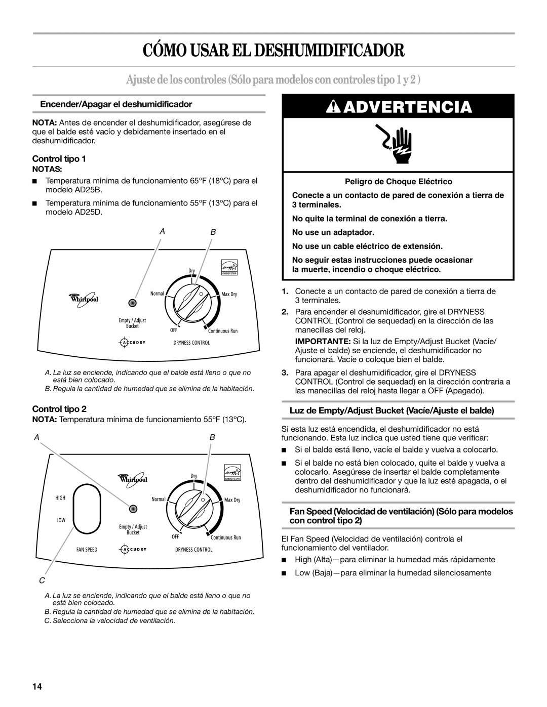 Whirlpool AD35DSS1 Cómo Usar EL Deshumidificador, Ajustedeloscontroles Sóloparamodeloscon controles tipo1y2, Control tipo 