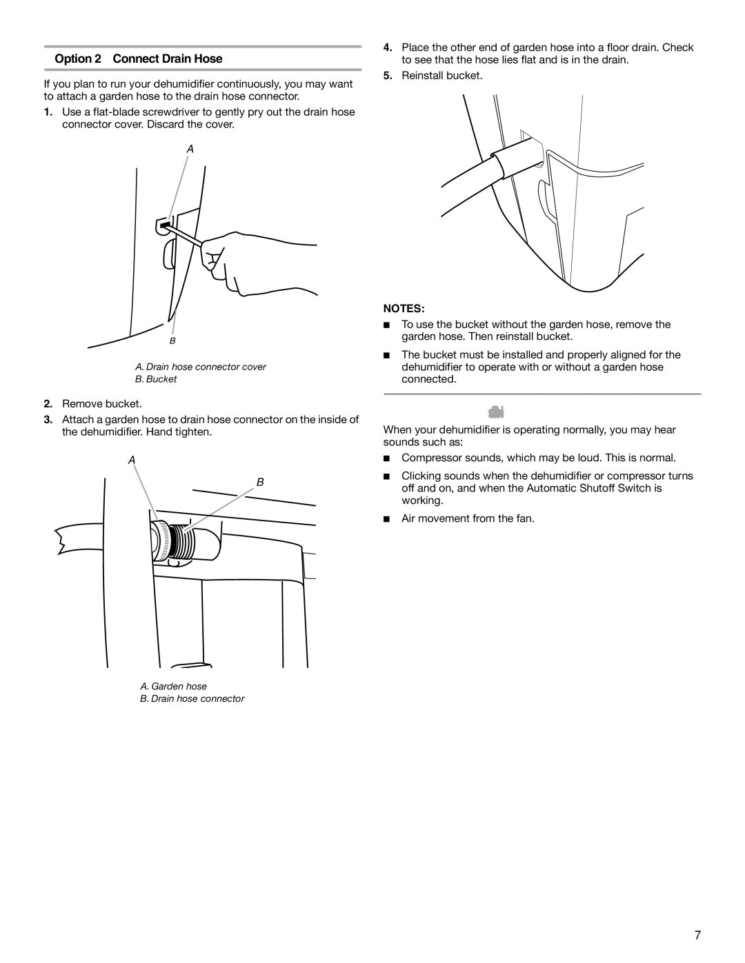 Whirlpool AD35DSS1 manual NormalSounds, Option 2-Connect Drain Hose 