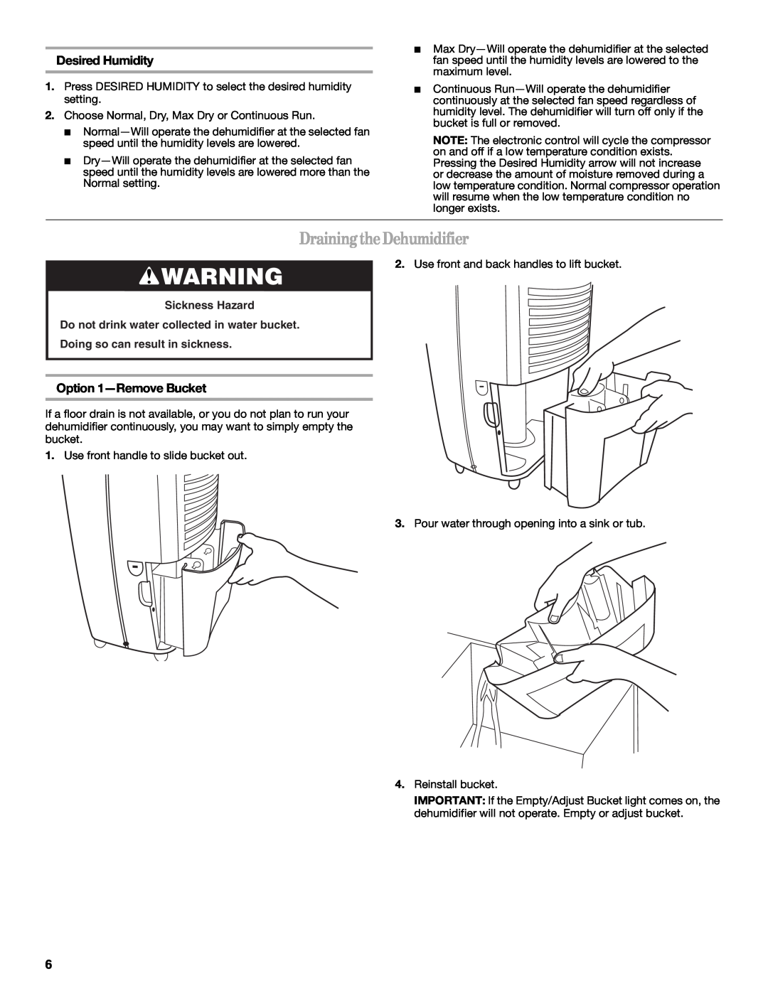 Whirlpool AD35DSS1 manual DrainingtheDehumidifier, Desired Humidity, Option 1-RemoveBucket, Sickness Hazard 