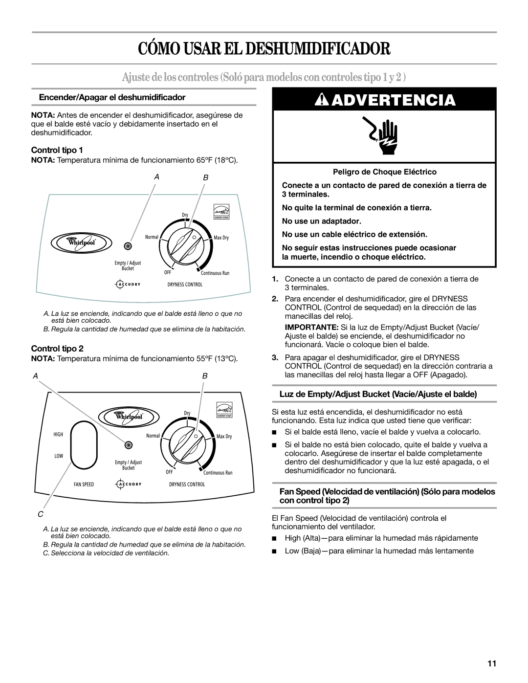 Whirlpool AD40DSS0 Cómo Usar EL Deshumidificador, Ajustedeloscontroles Solóparamodeloscon controles tipo1y2, Control tipo 