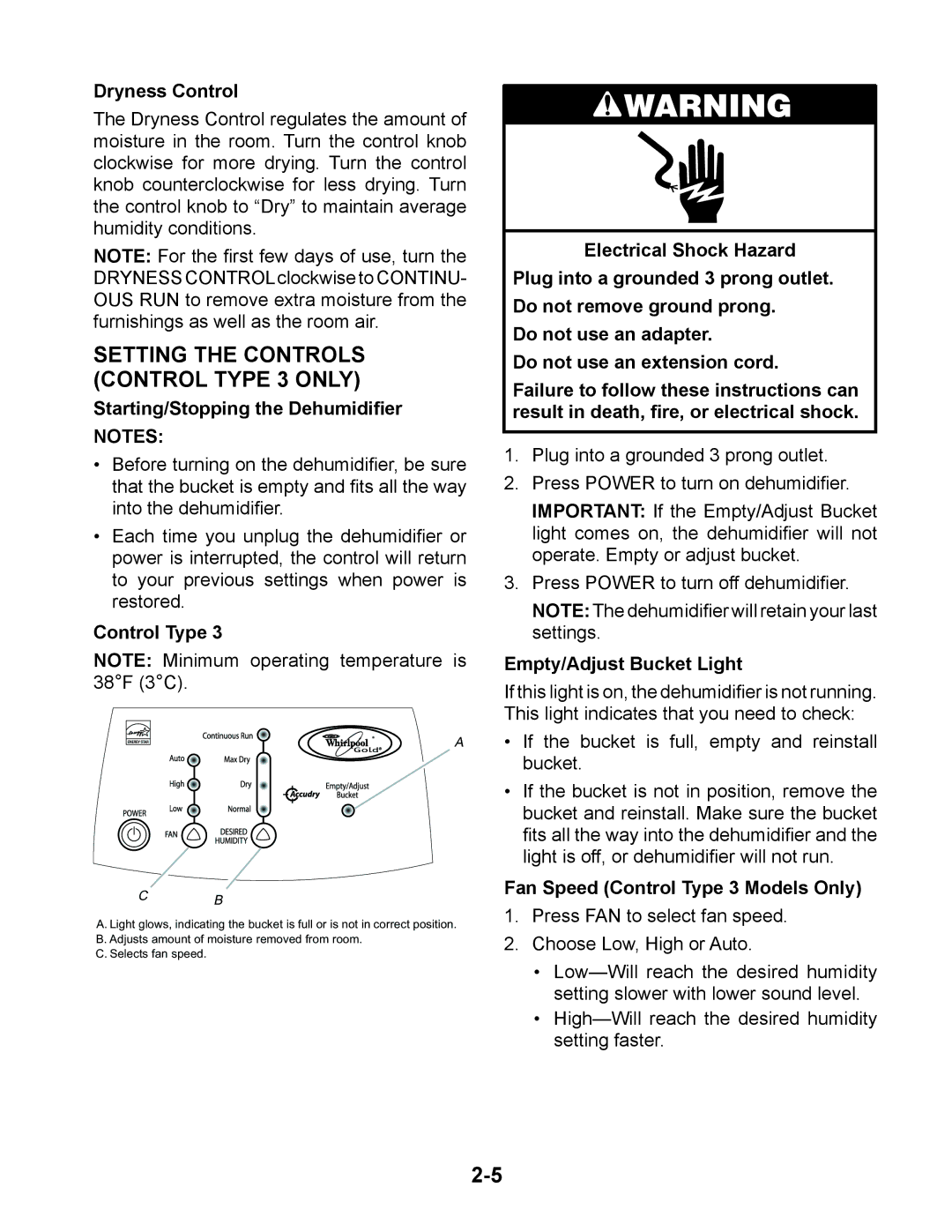 Whirlpool AD70USS, AD50DSS manual Dryness Control, Starting/Stopping the Dehumidiﬁer, Fan Speed Control Type 3 Models Only 