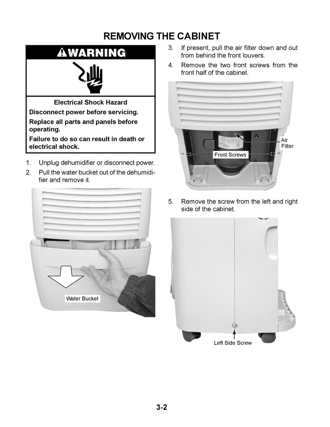 Whirlpool AD50DSS, AD70USS, AD50USS, AD35DSS, AD25BSS, AD35USS manual Removing the Cabinet 