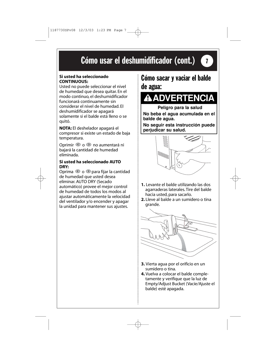 Whirlpool AD65USM2 installation instructions Cómo sacar y vaciar el balde de agua 