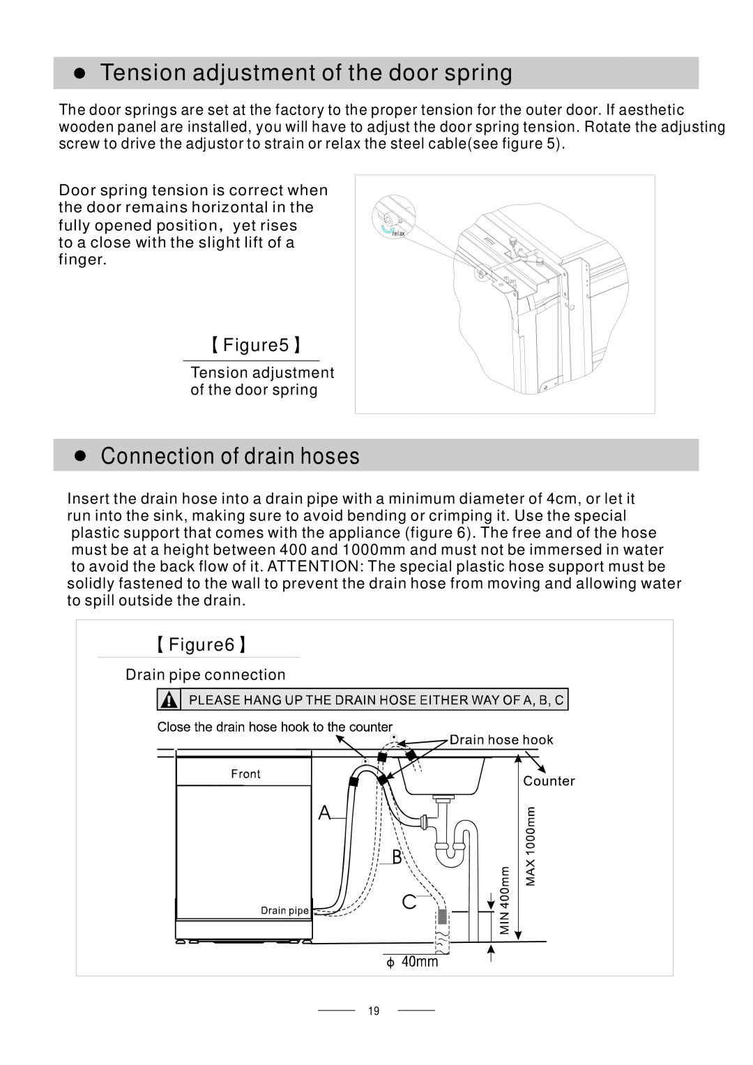 Whirlpool ADG 175 manual Tension adjustment of the door spring, Connection of drain hoses, 【 】 