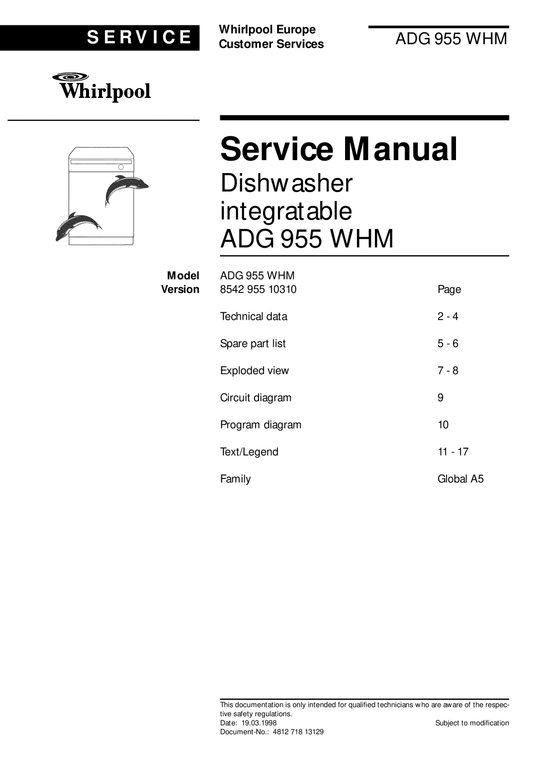 Whirlpool service manual Model, Dishwasher integratable ADG 955 WHM, S E R V I C E, Whirlpool Europe, Customer Services 