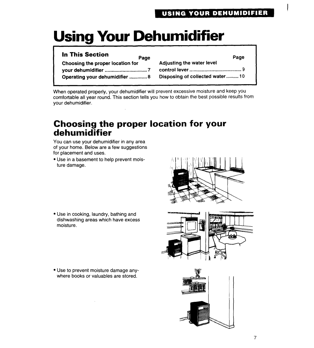 Whirlpool AD030, ADO25, AD050, AD040 Using Your Dehumidifier, Choosing the proper location for your dehumidifier 