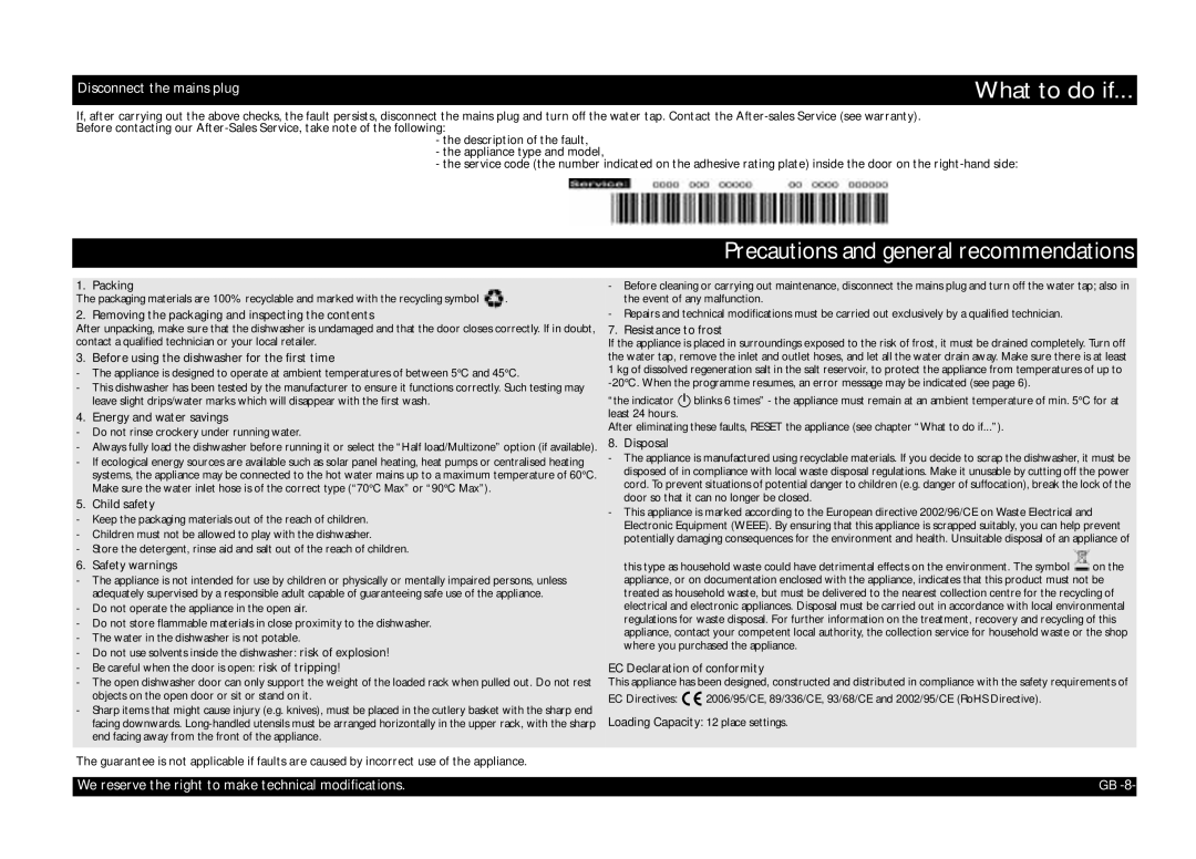 Whirlpool ADP 2315 manual What to do if, Precautions and general recommendations, Disconnect the mains plug 