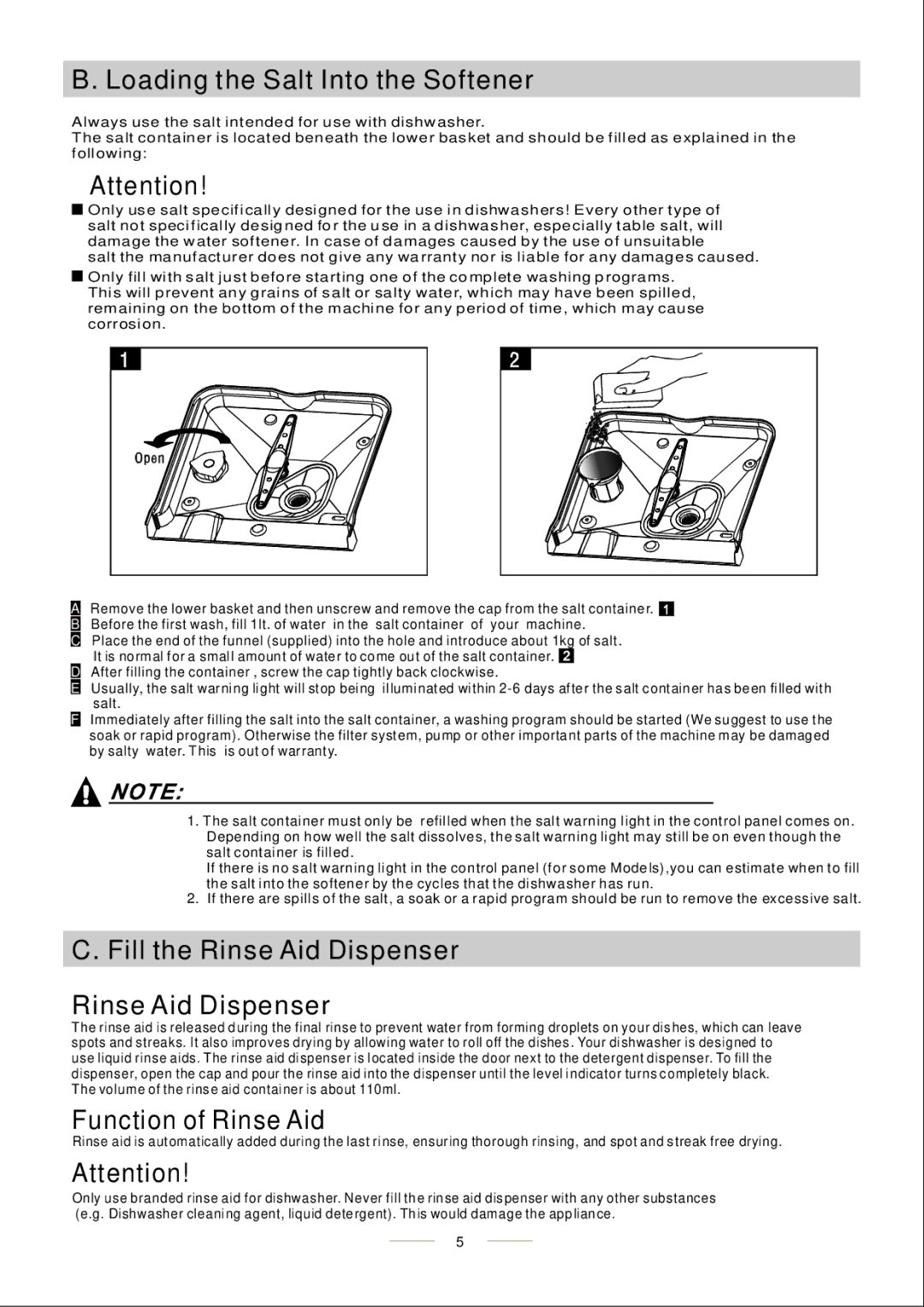 Whirlpool ADP 451 manual Loading the Salt Into the Softener, Fill the Rinse Aid Dispenser, Function of Rinse Aid 