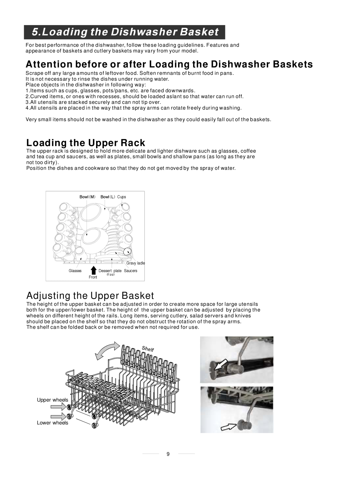 Whirlpool ADP 750 manual Attention before or after Loading the Dishwasher Baskets, Loading the Upper Rack 