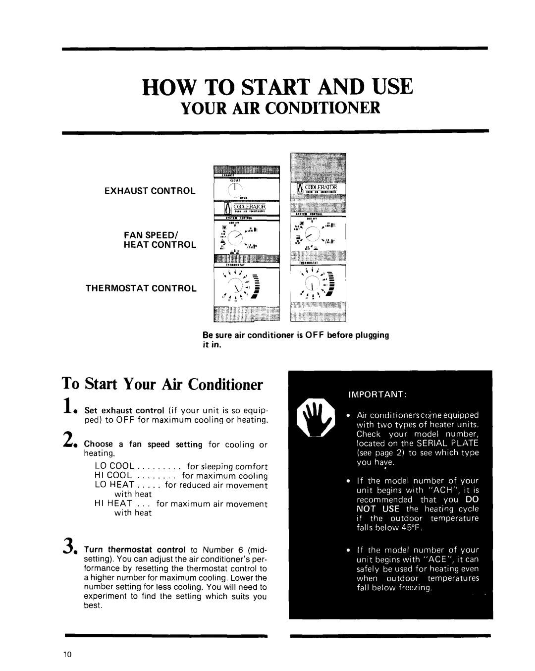 Whirlpool manual HOW to Start and USE, To Start Your Air Conditioner 