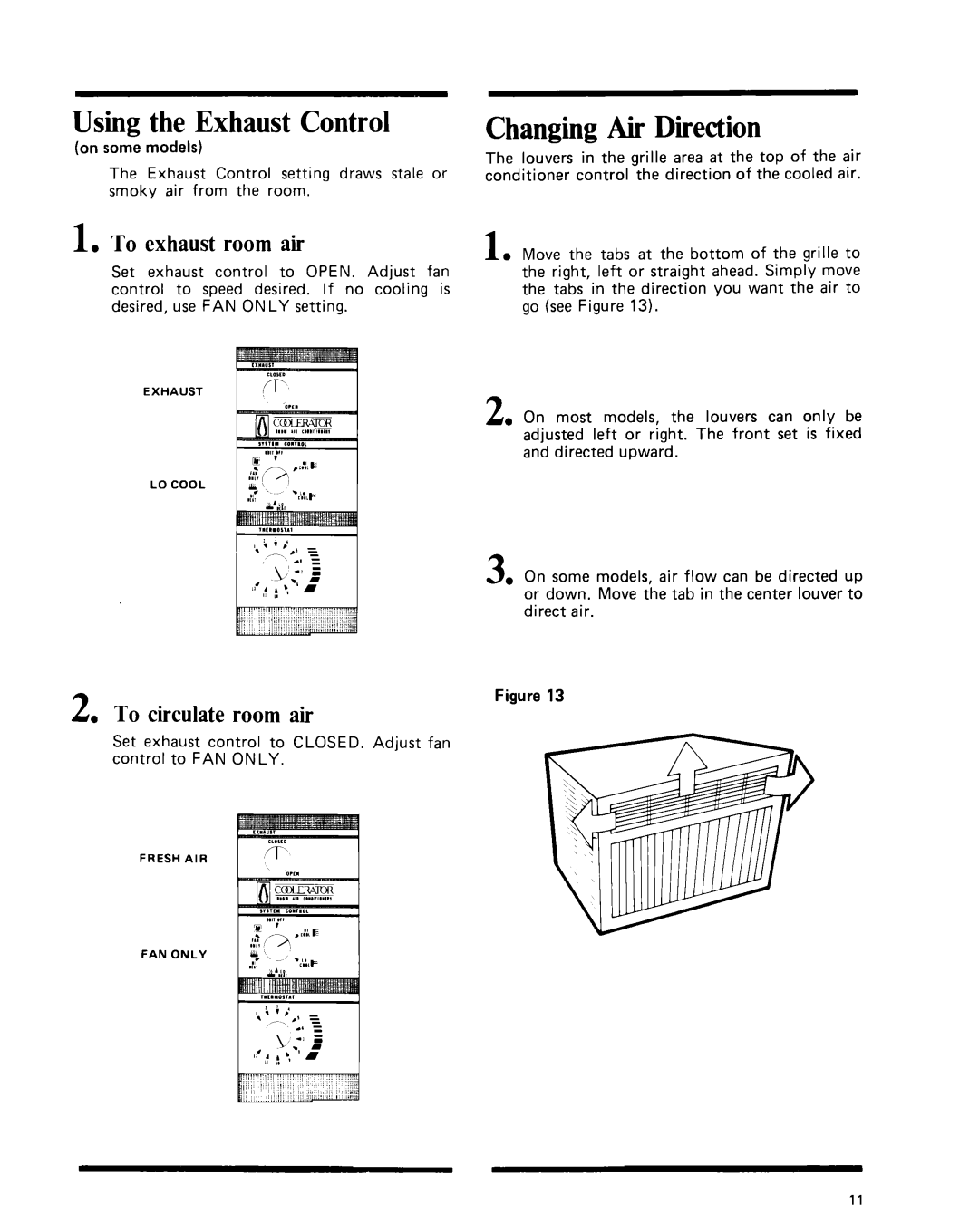 Whirlpool Air Conditioner manual ChangingAir Direction, 2l To circulate room airFigure, To exhaust room air 