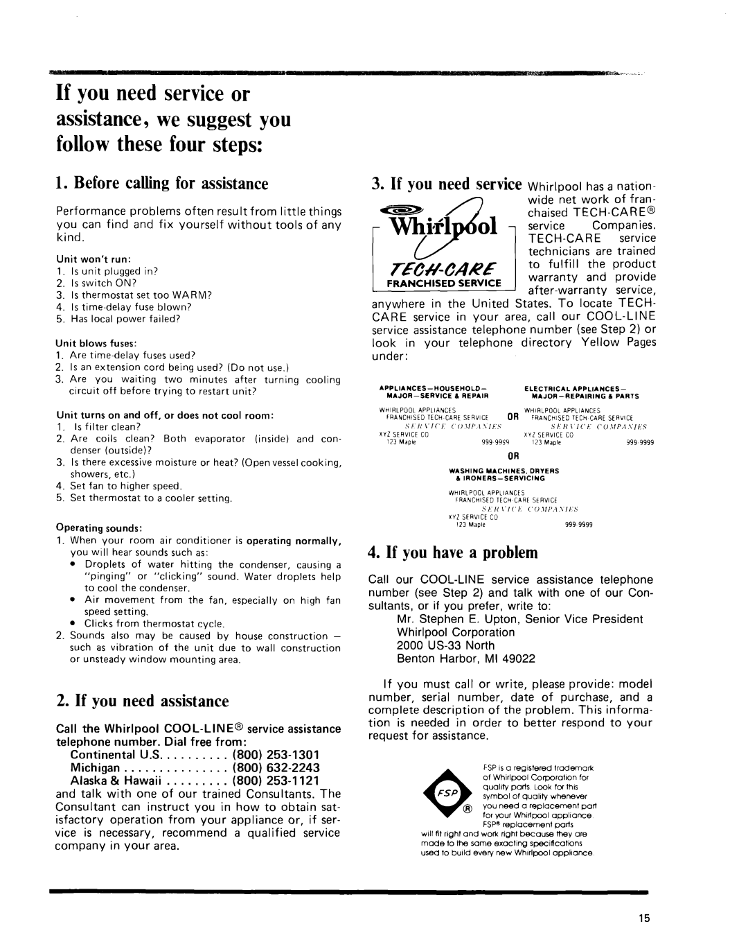 Whirlpool Air Conditioner manual Before calling for assistance, If you need assistance, If you havea problem 