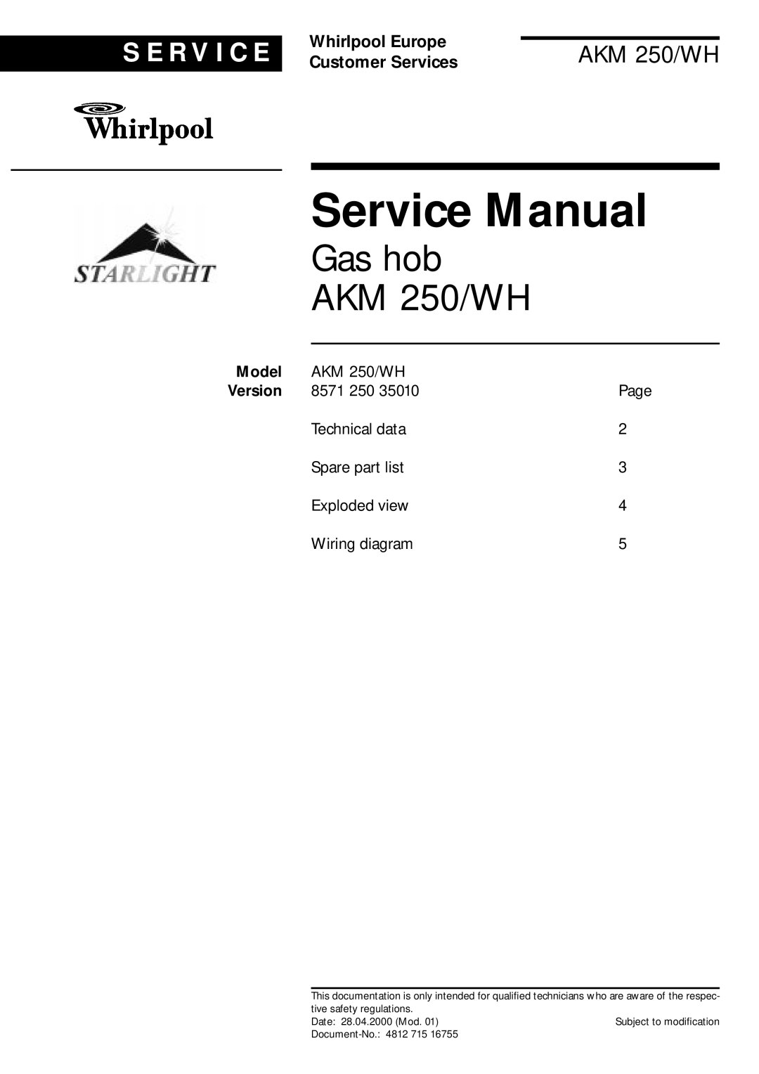 Whirlpool AKM 250 WH service manual Gas hob AKM 250/WH, Model 