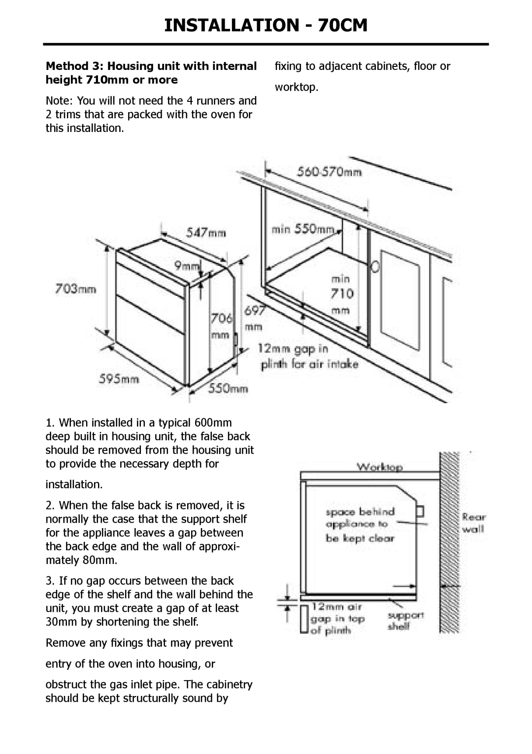 Whirlpool AKZ 517, AKP 801, AKZ 162, AKP 803, AKP 161 manual Method 3 Housing unit with internal height 710mm or more 