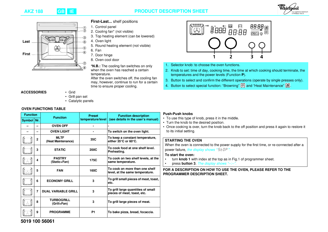 Whirlpool AKZ 188 user manual Accessories, Oven Functions Table, Starting the Oven 