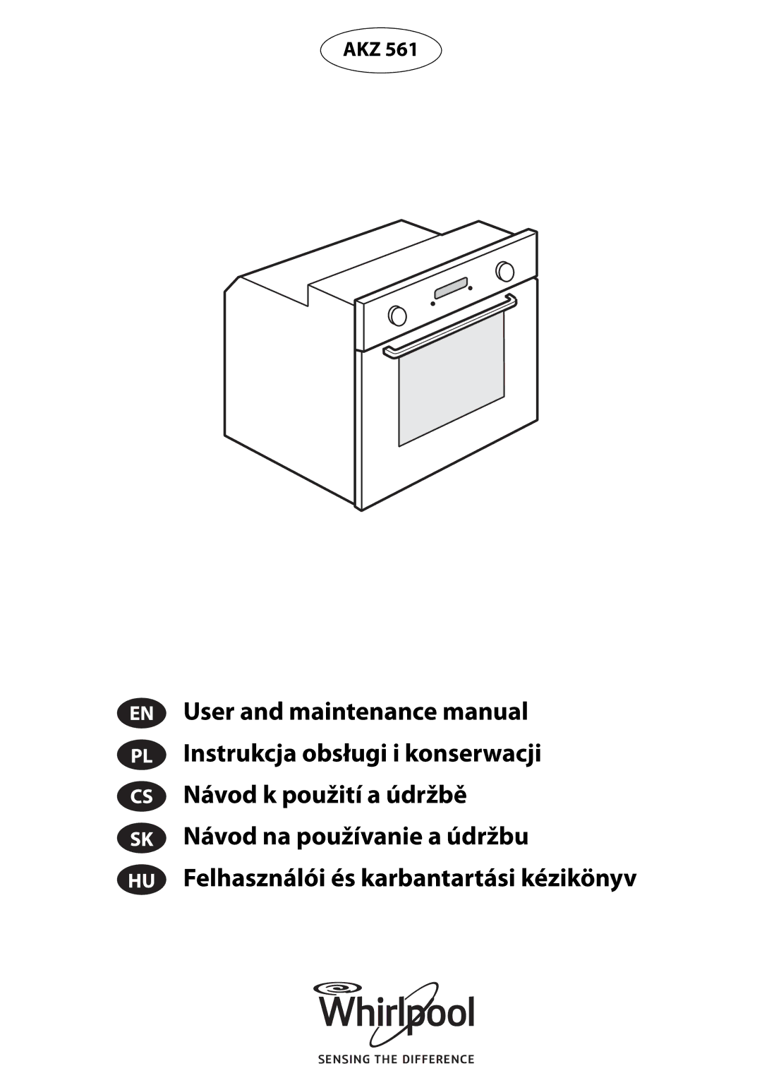 Whirlpool AKZ 561 manual Felhasználói és karbantartási kézikönyv 